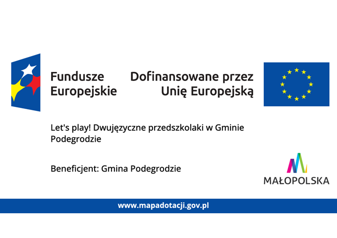 Rekrutacja dzieci do projektu „Let’s play! Dwujęzyczne przedszkolaki w Gminie Podegrodzie”