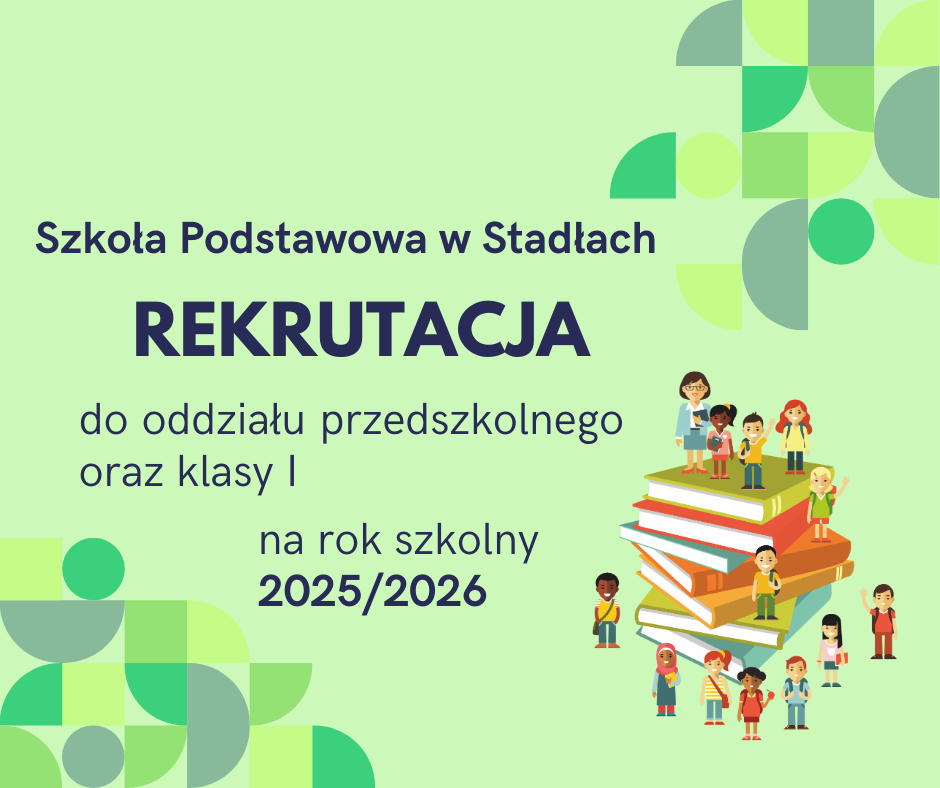 Rekrutacja do oddziału przedszkolnego i klasy I na rok szkolny 2025/2026